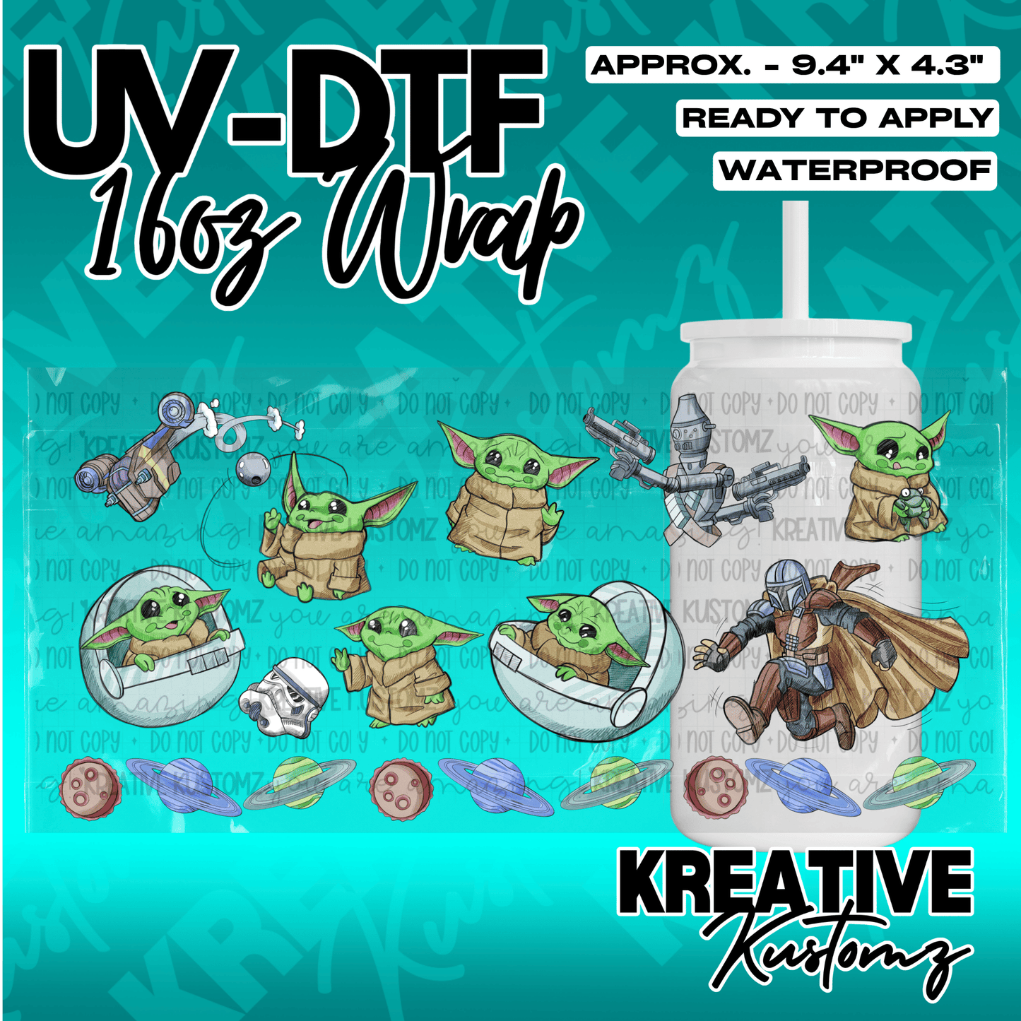A UV DTF adhesive wrap for 16oz glass cans featuring Grogu, the Mandalorian, and space elements.