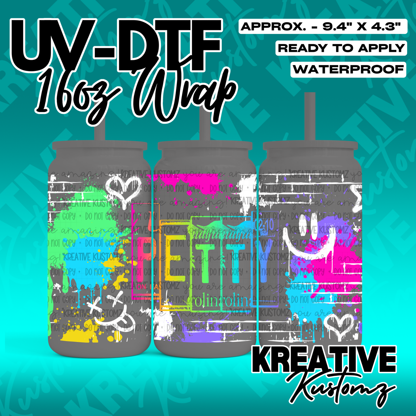 A graffiti-style UV DTF cup wrap featuring the word Petty in colorful block letters.