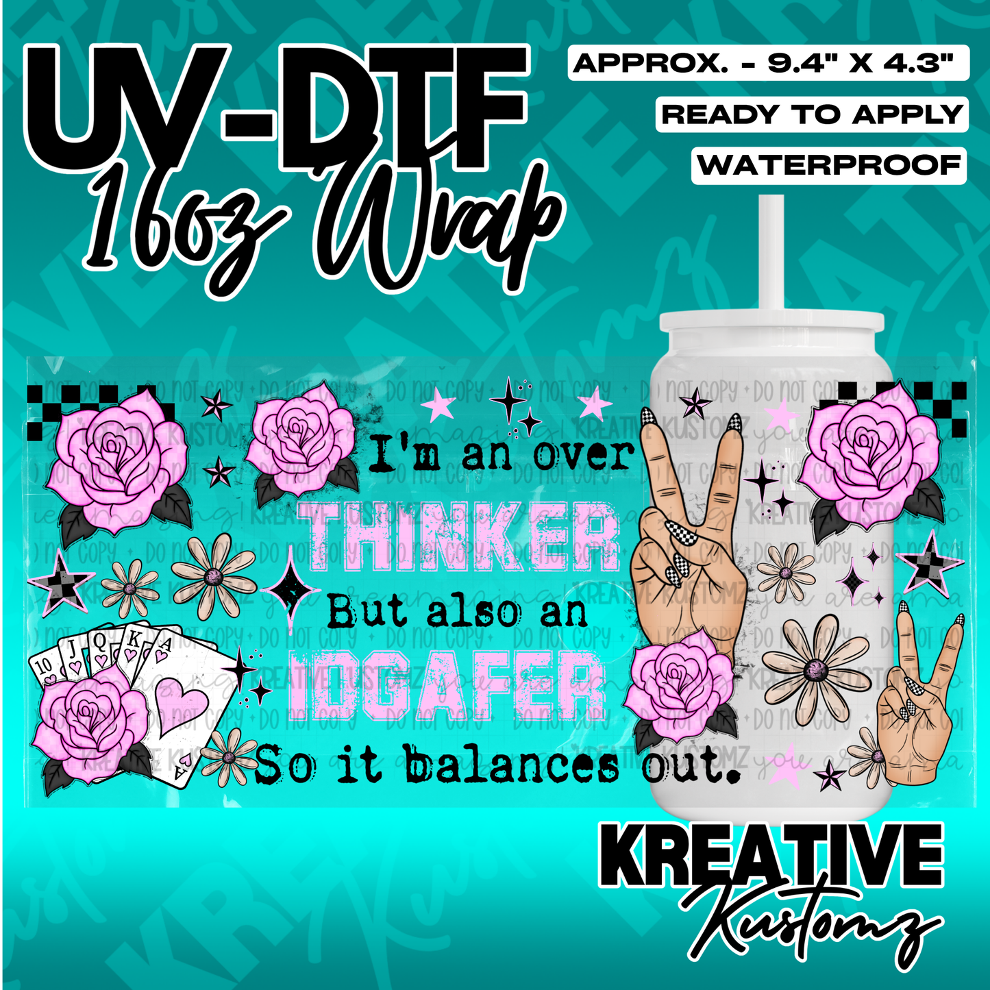 A UV DTF cup wrap featuring pink roses, playing cards, and text on a teal background.