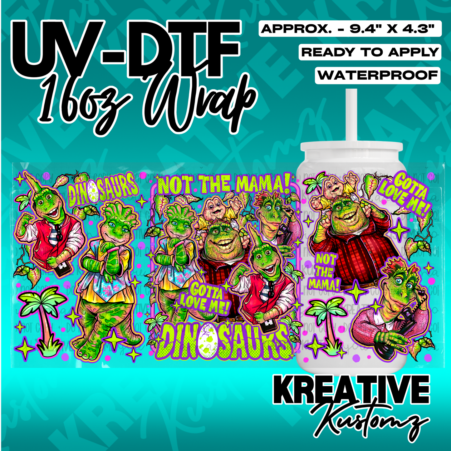 A vibrant UV DTF cup wrap featuring characters from the Dinosaurs television show.