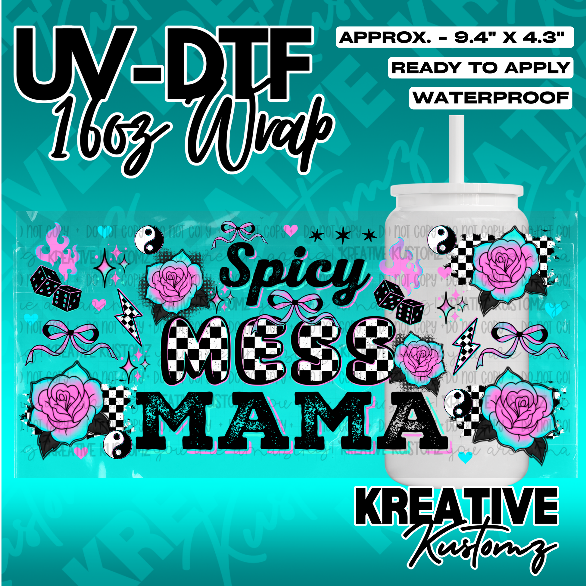 A retro floral UV DTF adhesive cup wrap featuring the text Spicy Mess Mama with checkered patterns.