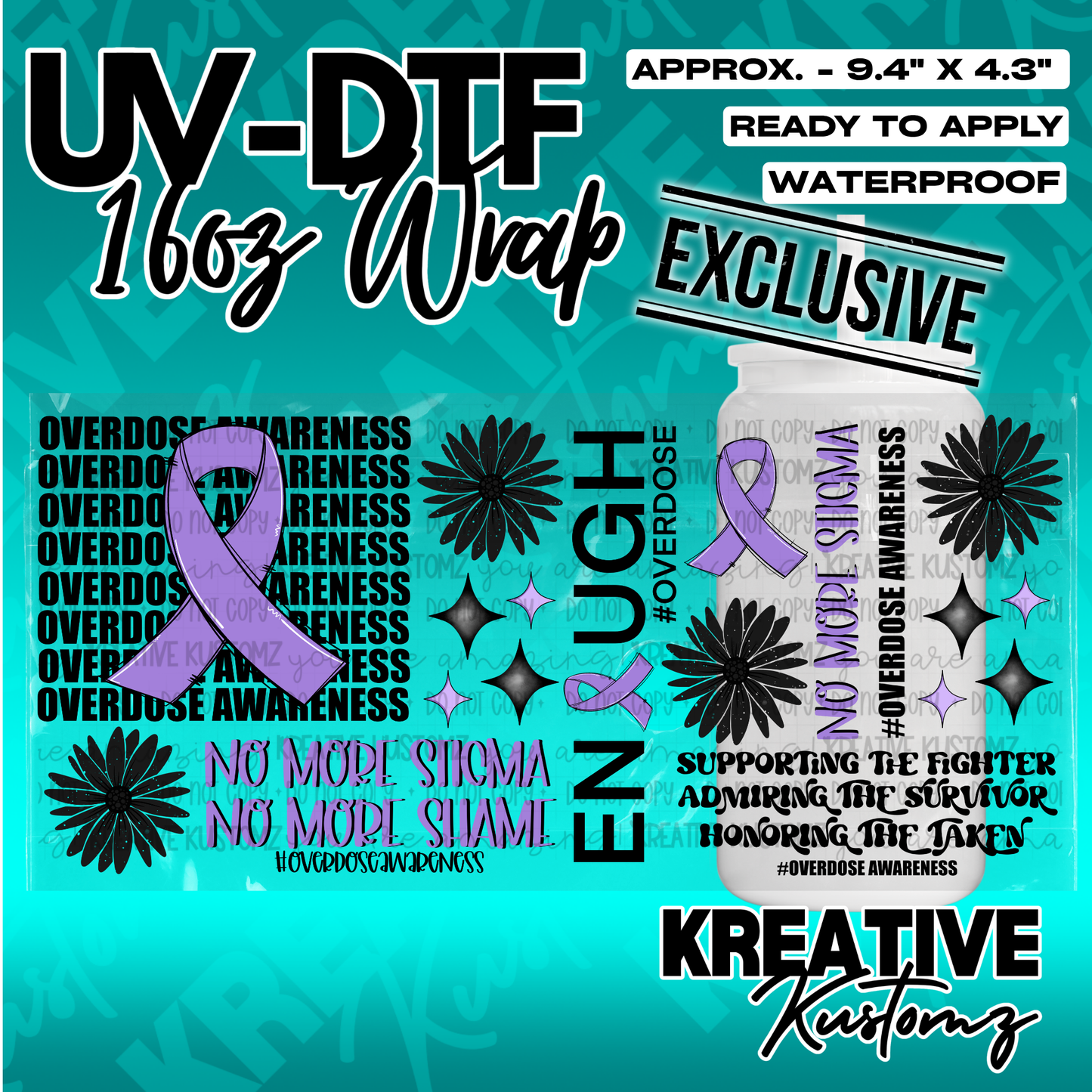 A purple ribbon and text-based UV-DTF wrap for a 16oz glass cup featuring overdose awareness themes.