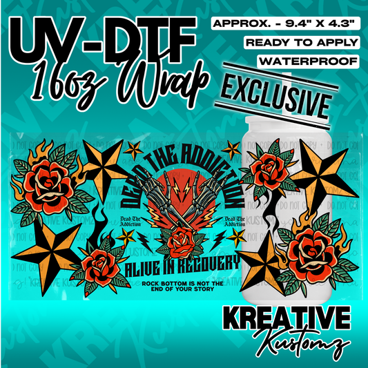 A recovery-themed UV DTF adhesive wrap for a 16oz glass cup featuring roses, stars, and skeletons.