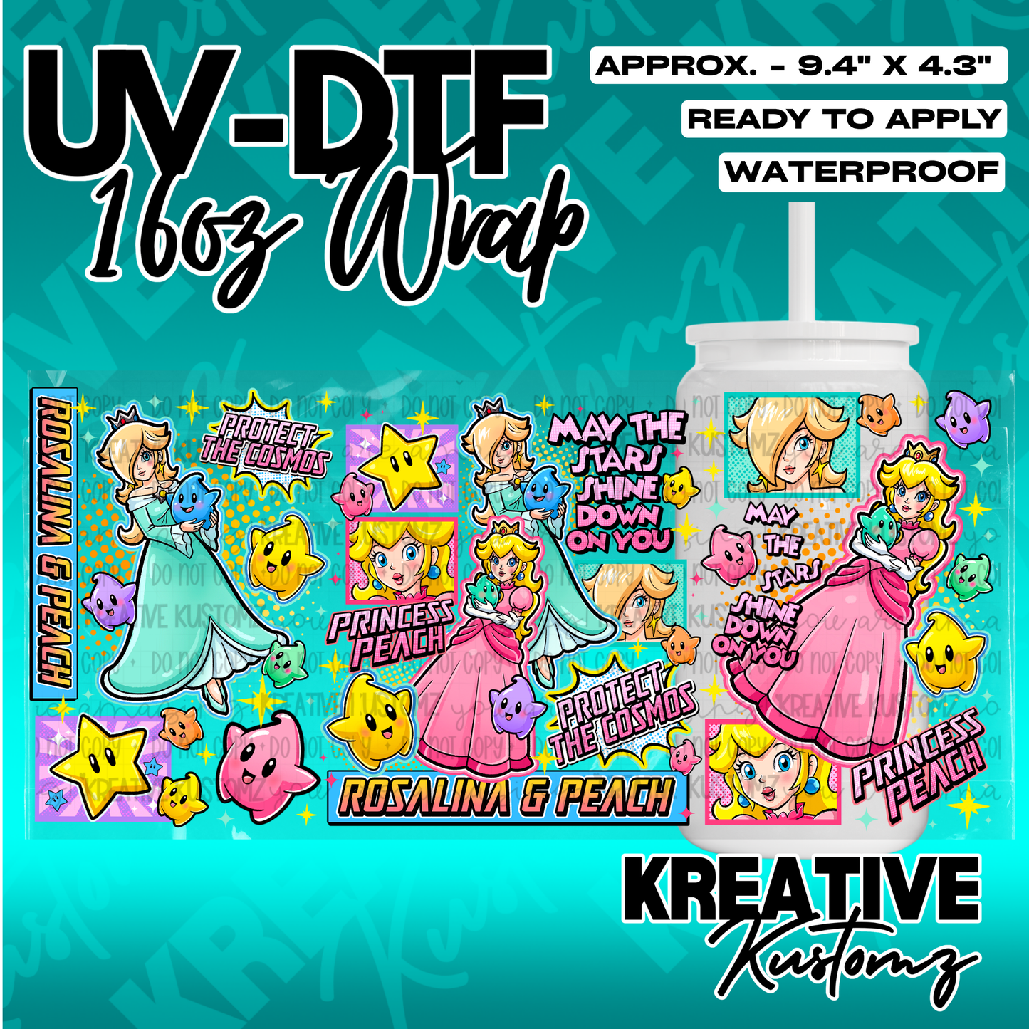 A UV DTF adhesive cup wrap featuring Princess Peach and Rosalina with stars on a teal background.