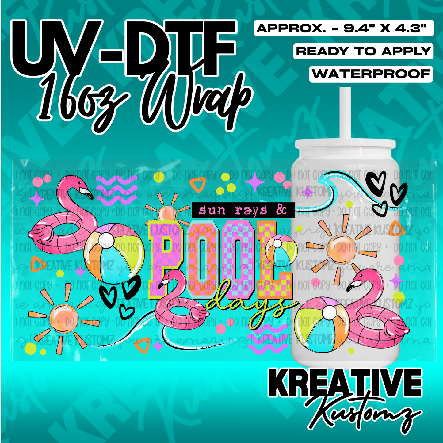 A UV DTF adhesive cup wrap featuring flamingos, beach balls, and the text sun rays and pool days.
