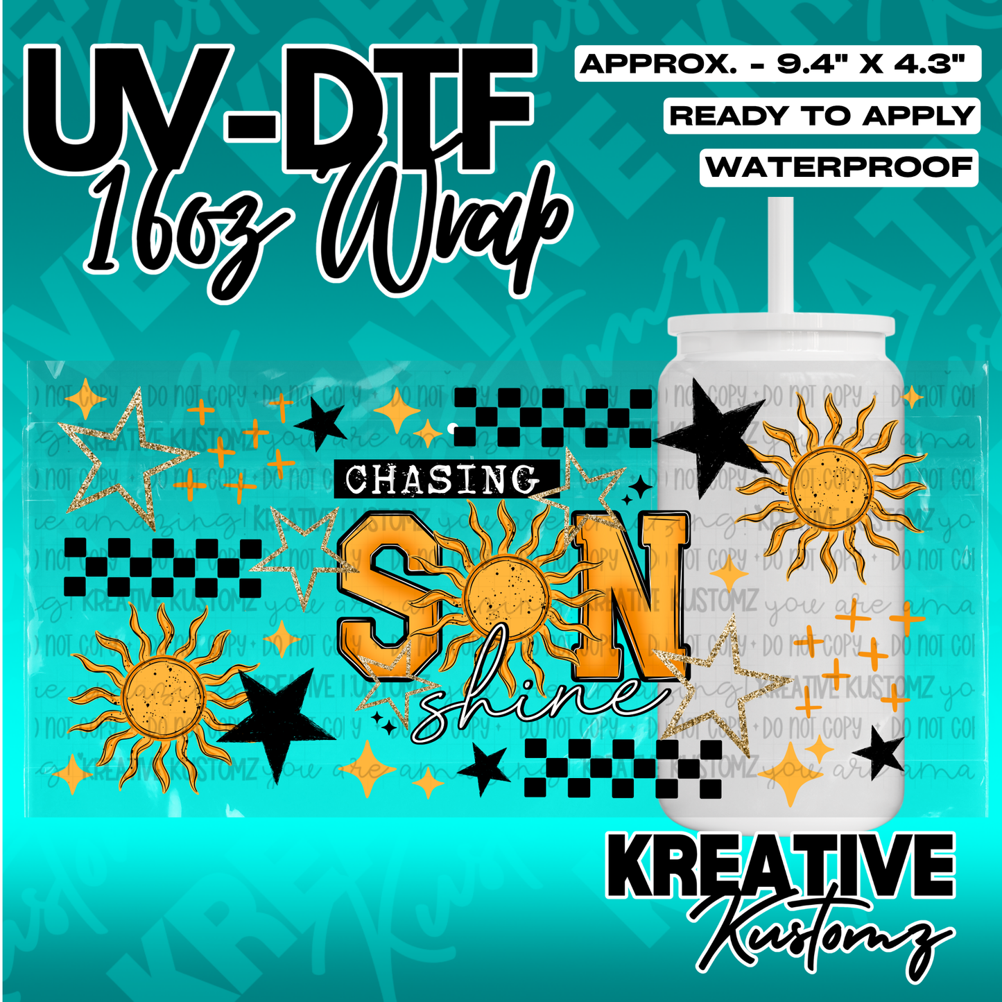 A UV DTF adhesive wrap for 16oz cups featuring a sun, stars, and the text Chasing Shine.