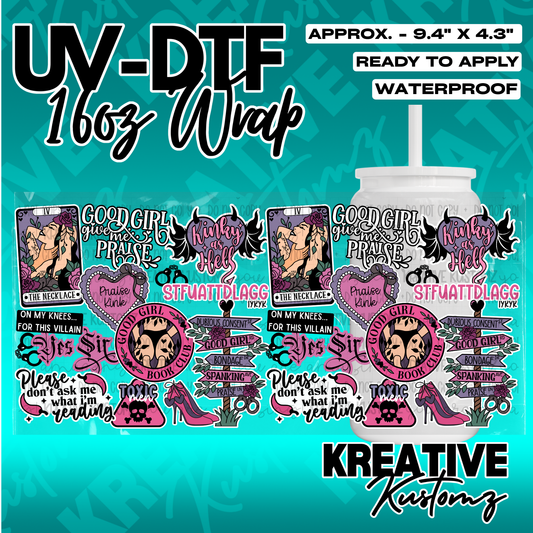 A UV DTF cup wrap featuring romantic and edgy text designs for 16oz glass cans.