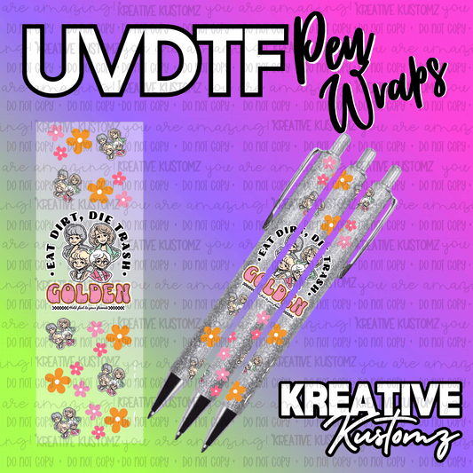 A Golden Girls themed UV DTF adhesive pen wrap featuring character illustrations and floral motifs.