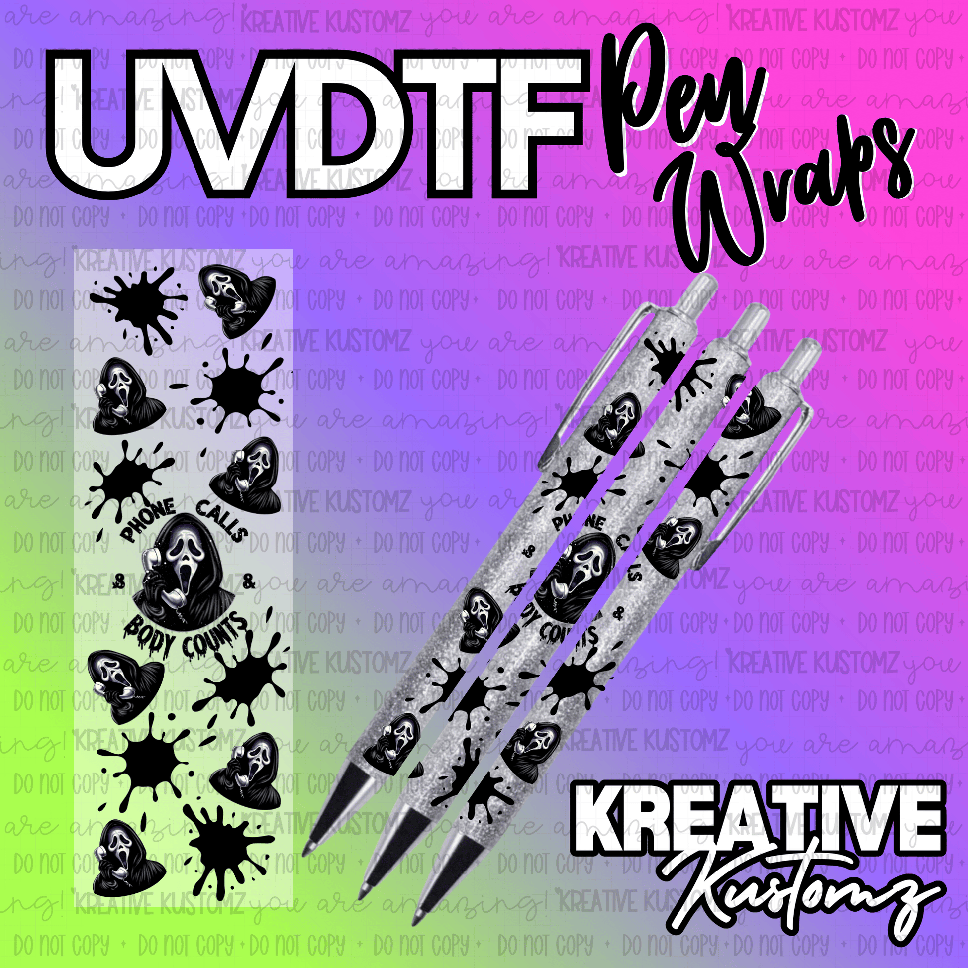 A UV DTF adhesive pen wrap featuring a Ghostface horror theme with black ink splatters.