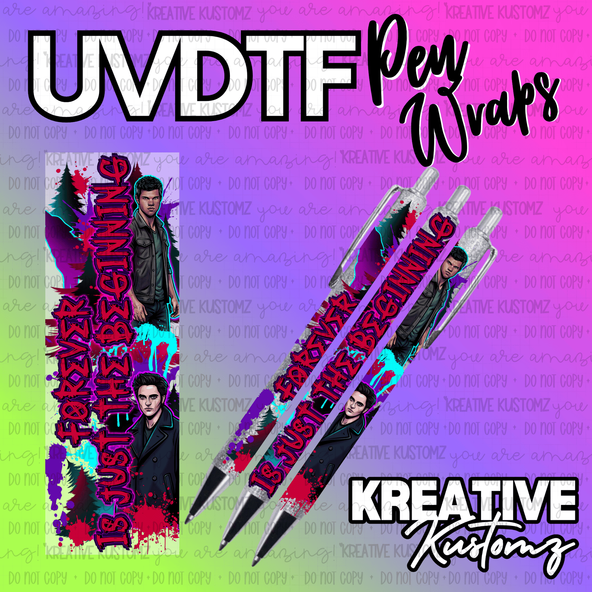 A Twilight themed UV DTF pen wrap featuring character illustrations and text on a colorful background.