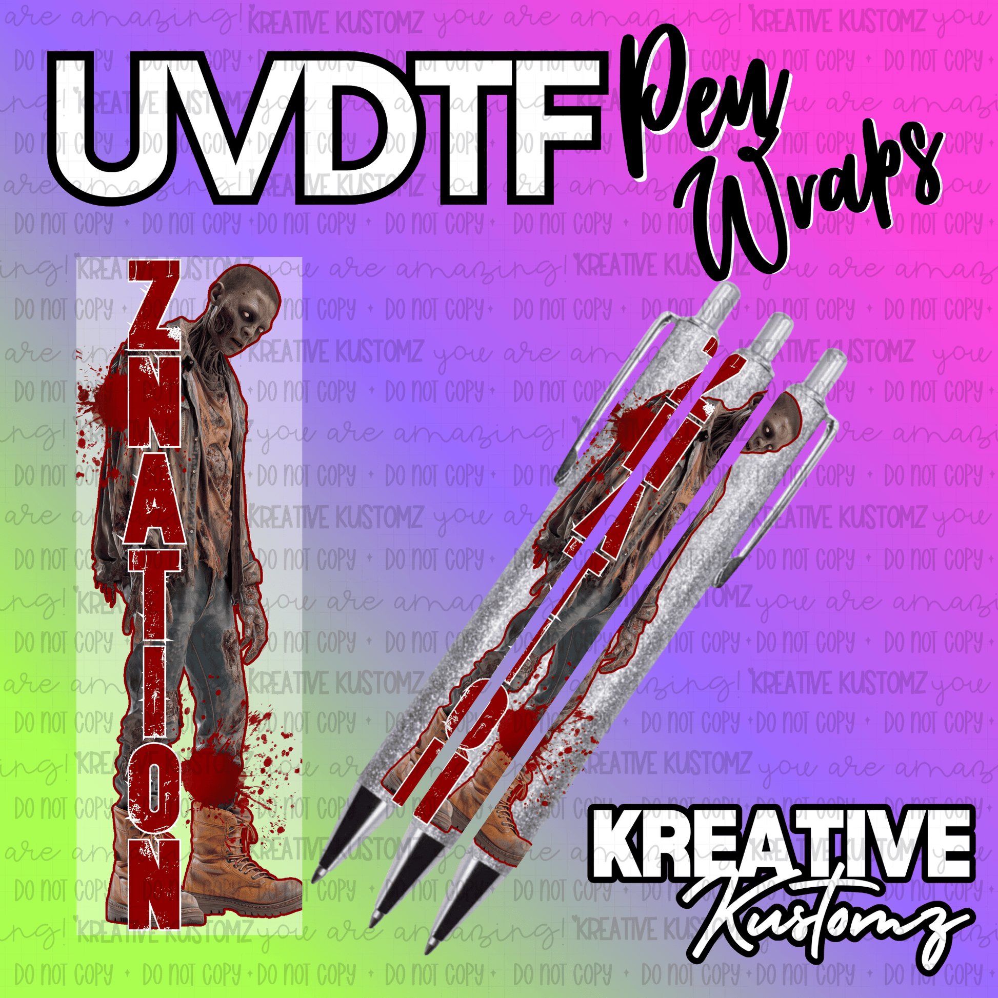 A UV DTF adhesive pen wrap featuring a zombie design with the word ZNATION in red letters.