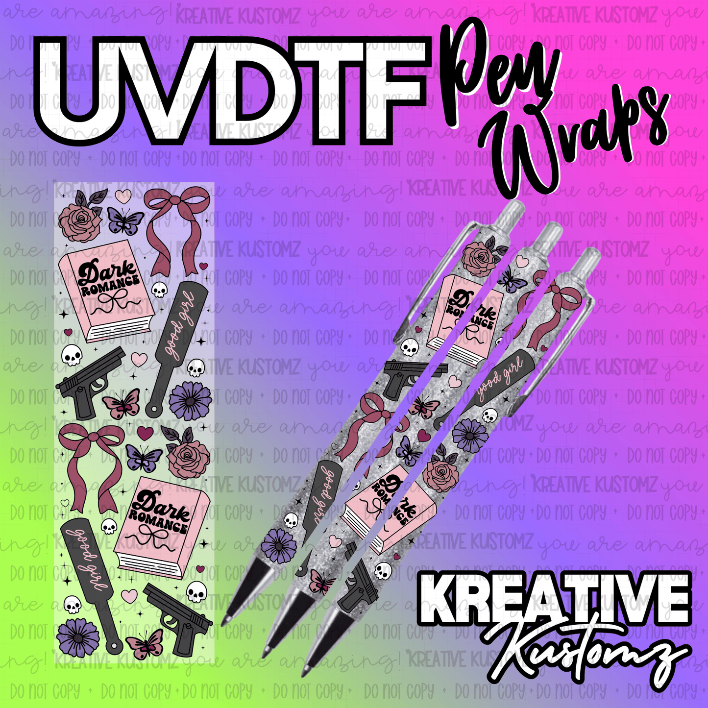 A UV DTF pen wrap featuring a dark romance theme with books, roses, and pistols on a glitter base.
