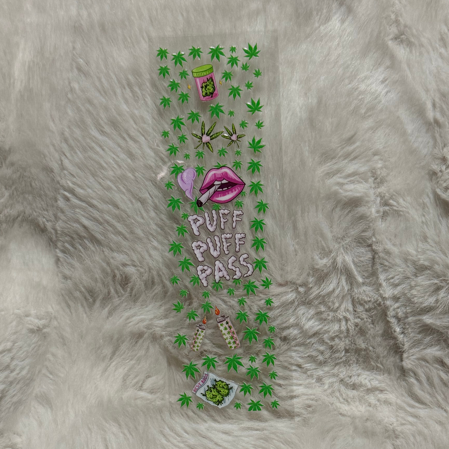 A rectangular UV DTF decal featuring cannabis leaves, a jar, lips, and the text Puff Puff Pass.