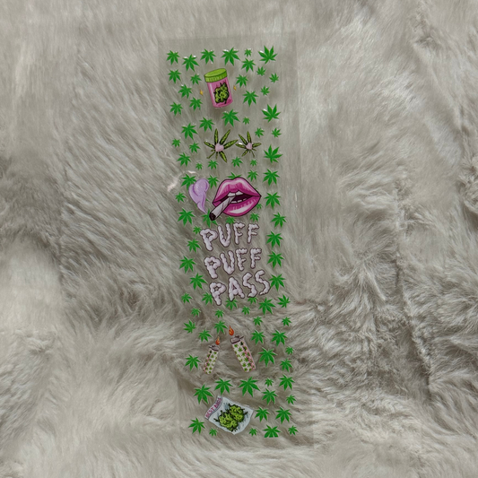 A rectangular UV DTF decal featuring cannabis leaves, a jar, lips, and the text Puff Puff Pass.