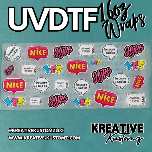 A sheet of UV DTF adhesive decals featuring various text designs like Hype, Nice, and Yes.