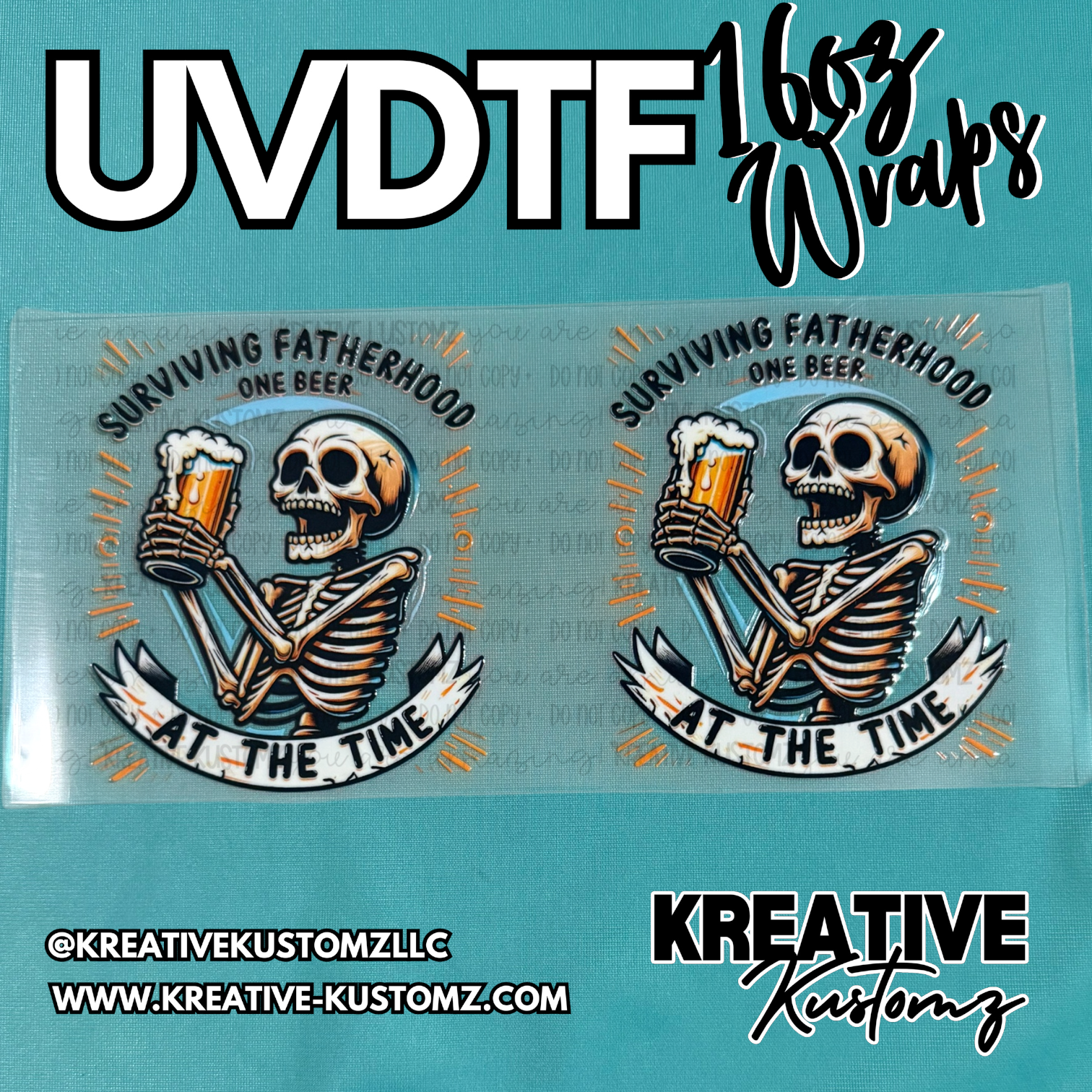 Two UV DTF adhesive cup wraps featuring a skeleton holding a beer with the text Surviving Fatherhood.