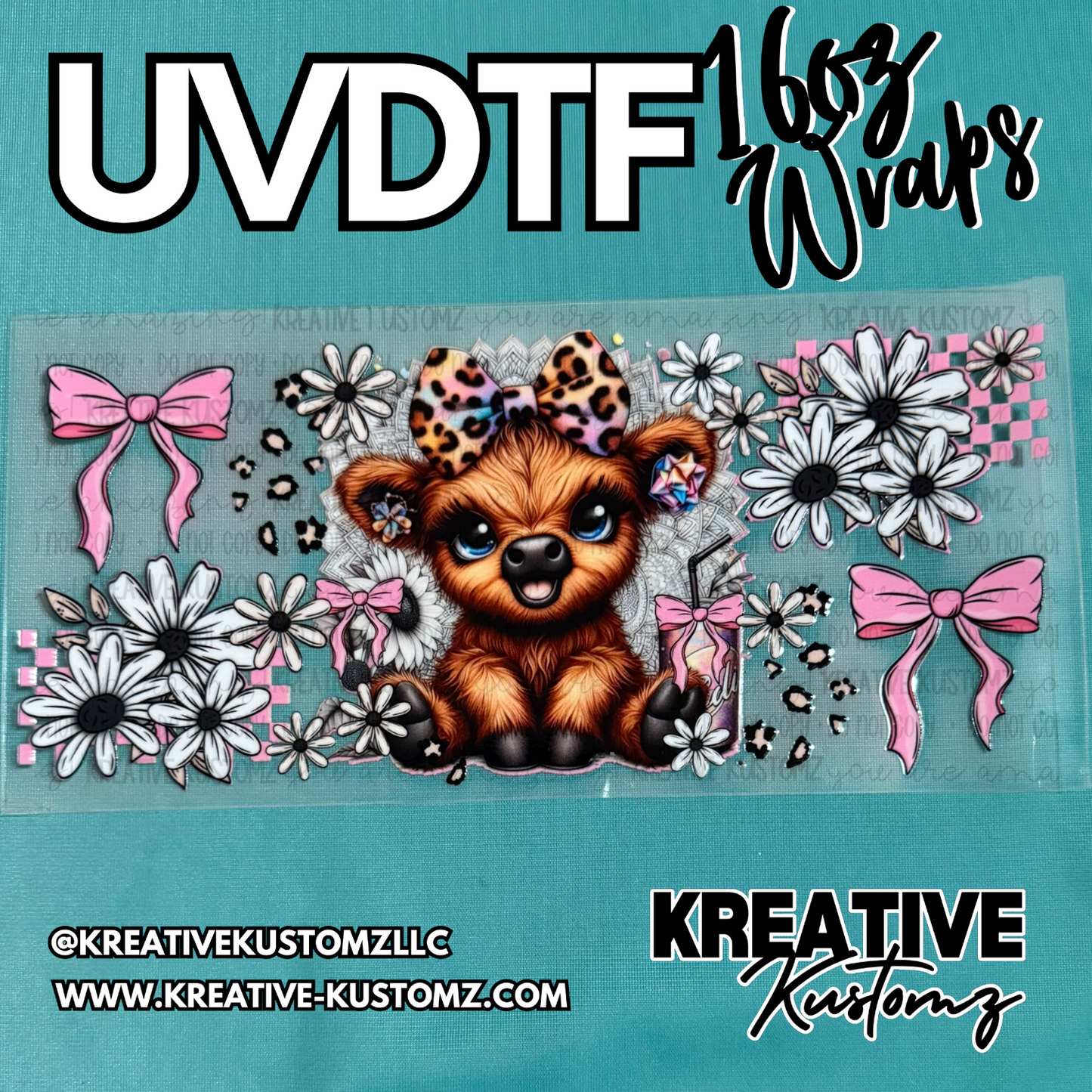 A UV DTF adhesive cup wrap featuring a cute highland cow, pink bows, and white daisies.