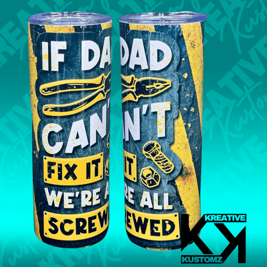 All Screwed - 20oz Tumbler - Kreative Kustomz
