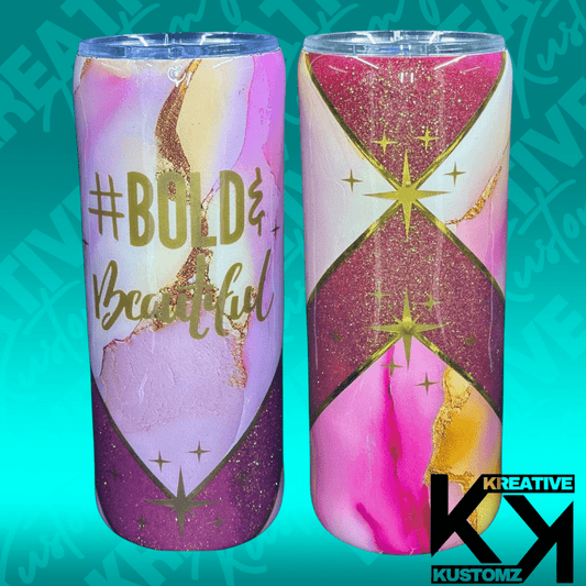 Bold & Beautiful - 30oz Fatty - Kreative Kustomz