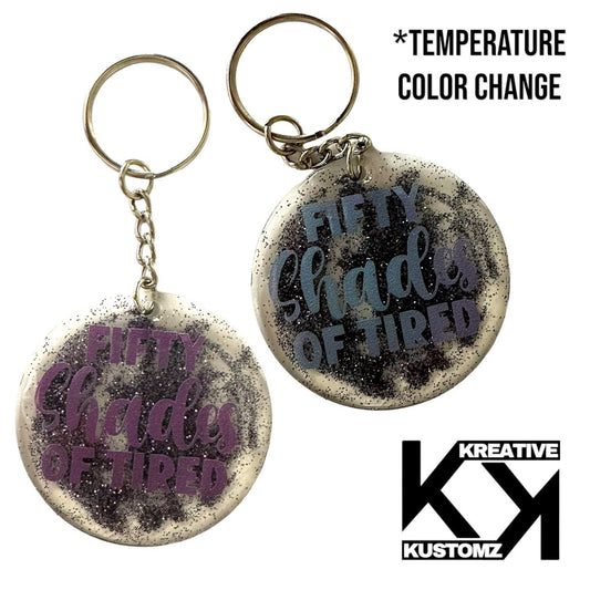 Fifty Shades Keychain - Color Change - Kreative Kustomz
