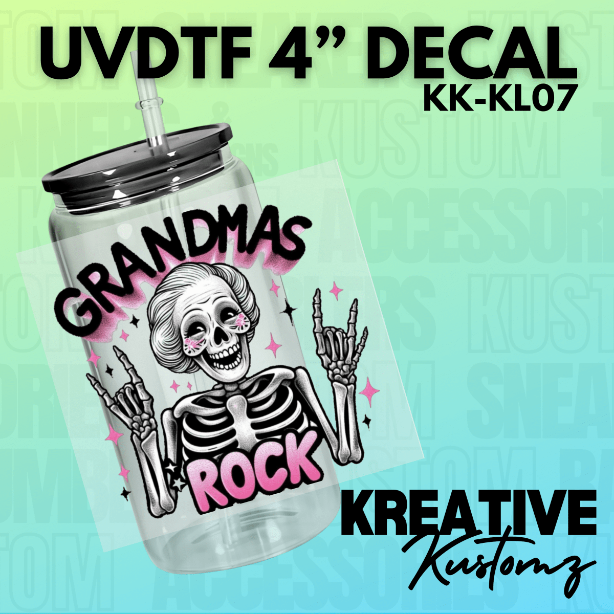 Grandmas Rock Decal - Kreative Kustomz