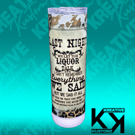 Liquor Talk - 20oz Speaker Tumbler - Kreative Kustomz