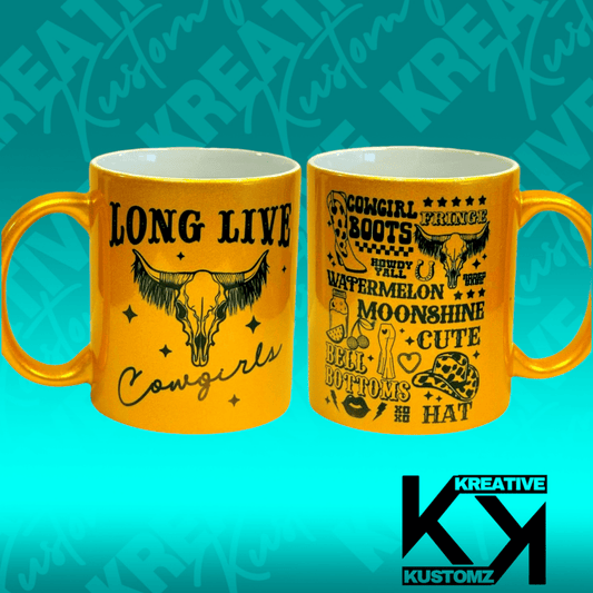 Long Live Cowgirls 11oz Mug - Gold - Kreative Kustomz