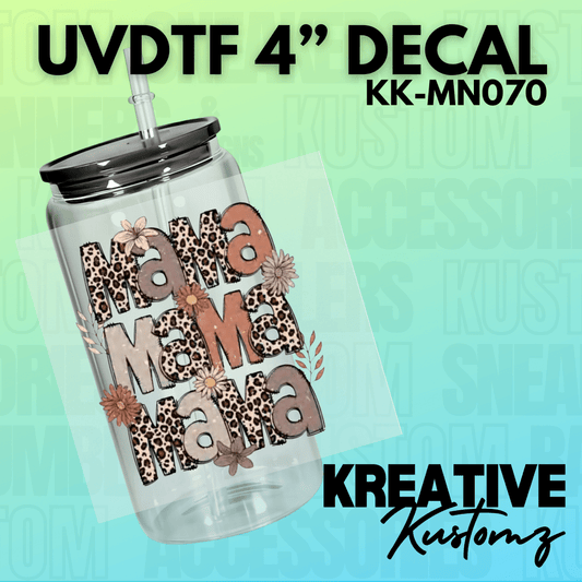 Mama Mama Mama Decal - Kreative Kustomz