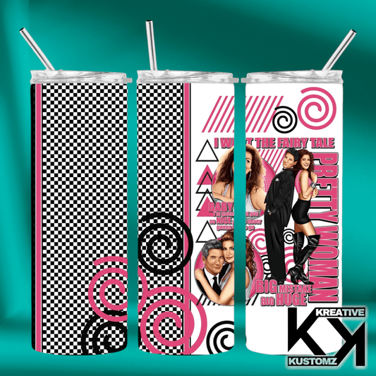 Pretty Woman 2 - 20oz - Kreative Kustomz