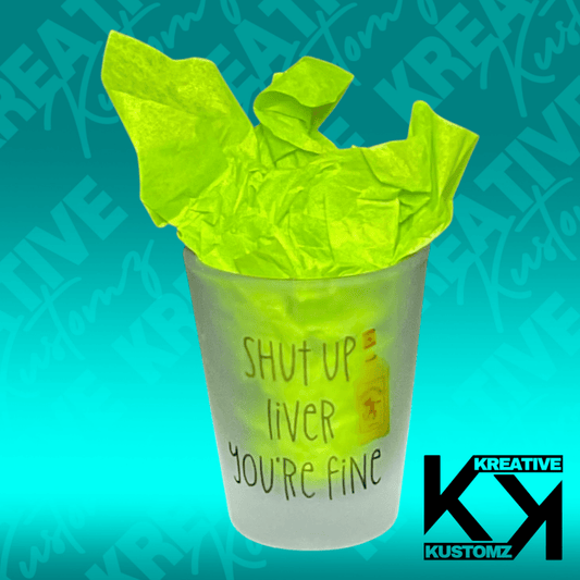 Shut Up Liver 2 Shot Glass - Kreative Kustomz