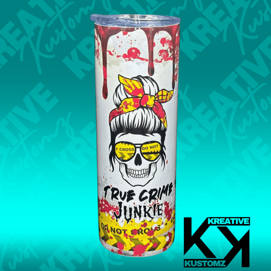 True Crime Junkie - 20oz Tumbler - Kreative Kustomz